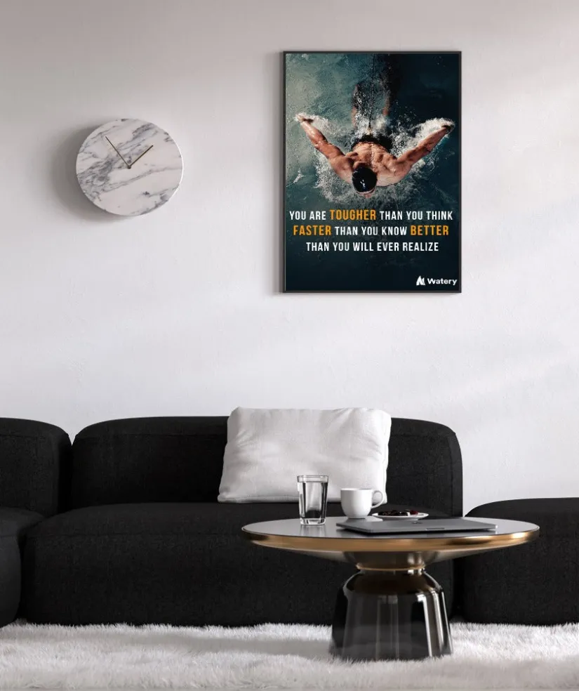 Watery svømmeplakat - You are tougher, faster and better!